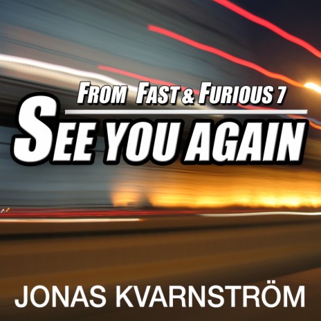 See You Again (From "Fast & Furious 7") (Piano & Orchestra Version) | Boomplay Music