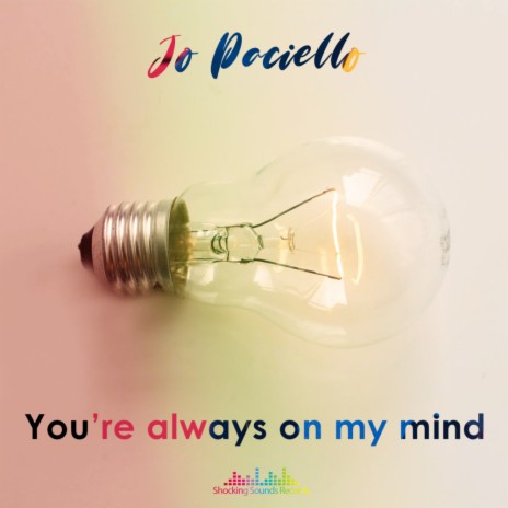 You're Always On My Mind (Original Mix) | Boomplay Music