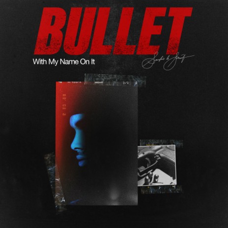 Bullet With My Name On It | Boomplay Music