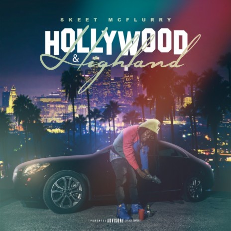 Hollywood and Highland | Boomplay Music