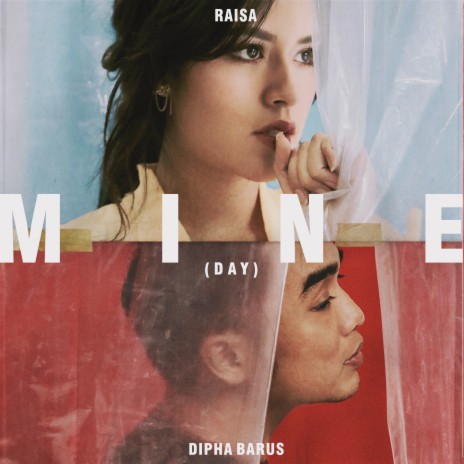 Mine (Day) ft. Dipha Barus | Boomplay Music