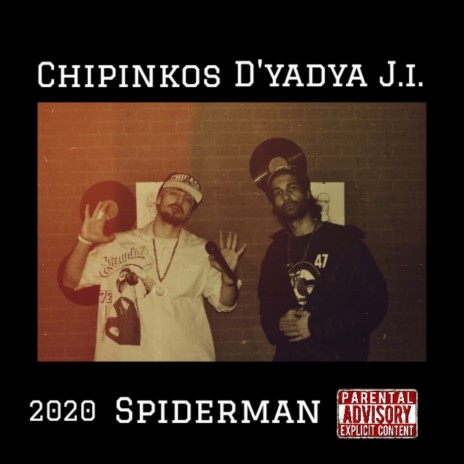 Spiderman ft. D'yadya J.i. | Boomplay Music