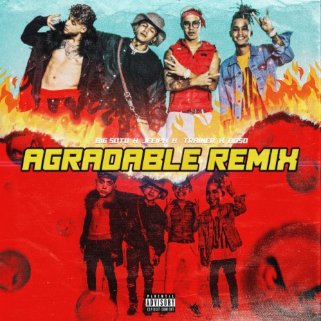 Agradable ft. Adso Alejandro, Big Soto & Trainer | Boomplay Music