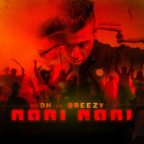 Nari Nari ft. Breezy | Boomplay Music