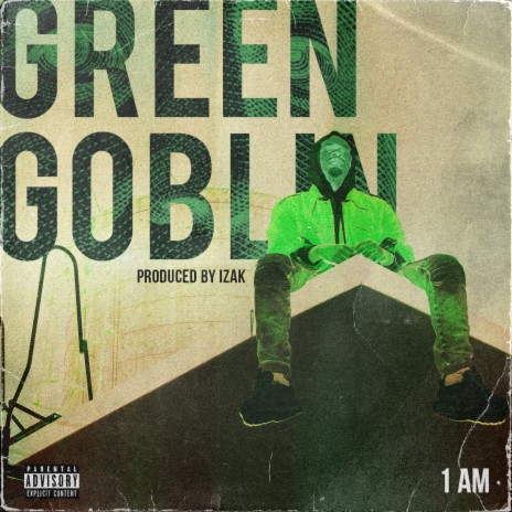 Green Goblin | Boomplay Music