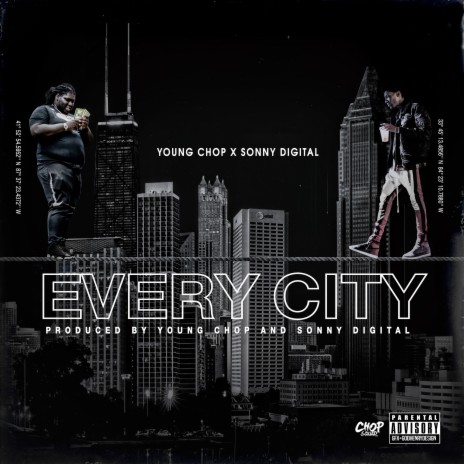 Every City ft. Sonny Digital | Boomplay Music