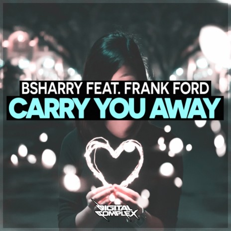 Carry You Away (GCMN Remix) ft. Frank Ford