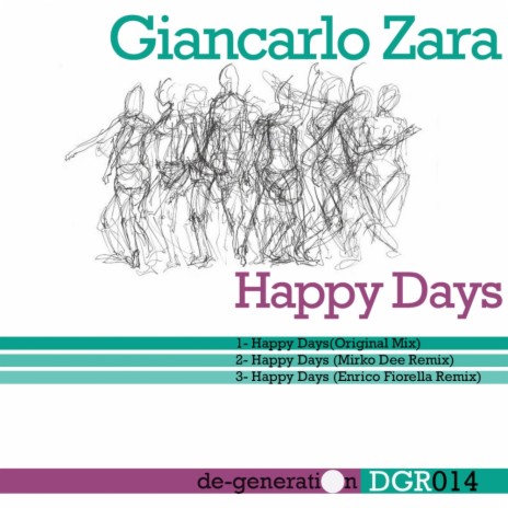 Happy Days (Enrico Fiorella Remix)