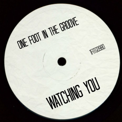 Watching You (Original Mix) | Boomplay Music