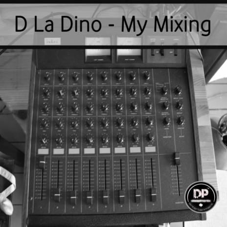 My Mixing (Original Mix)
