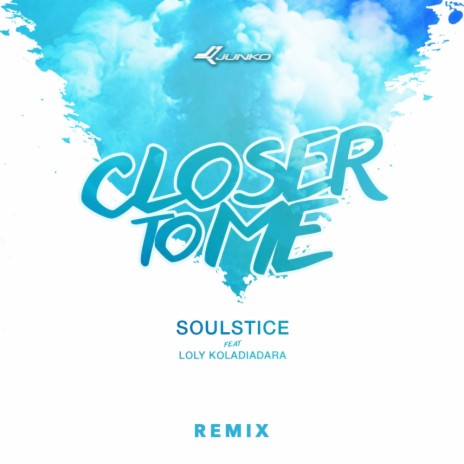 Closer To Me (Arbie Yusril & Lindo Habie Remix) ft. Loly Koladiadara