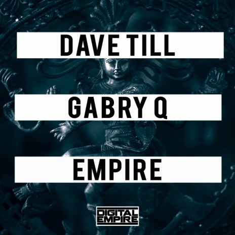 Empire (Original Mix) ft. Gabry Q | Boomplay Music