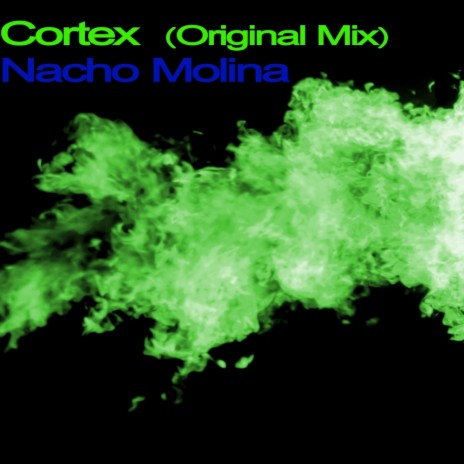 Cortex (Original Mix)