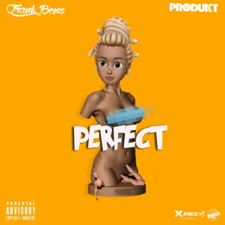Perfect ft. Produkt | Boomplay Music