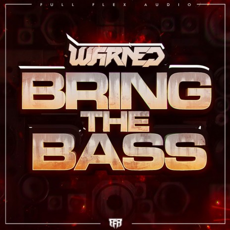 Bring The Bass (Original Mix) | Boomplay Music