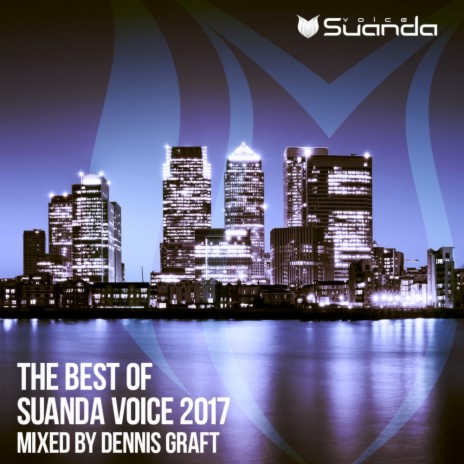 The Best Of Suanda Voice 2017 (Continuous Mix)