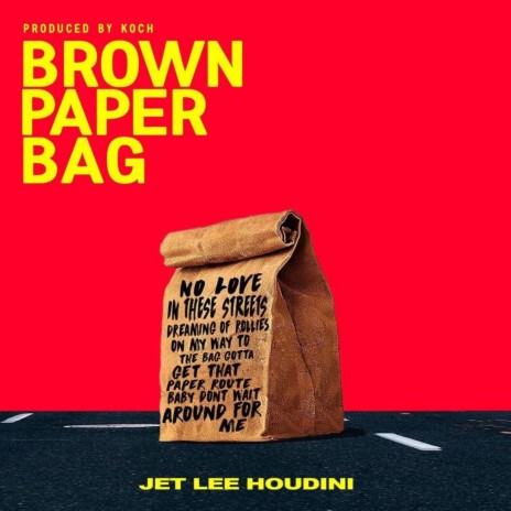 Brown Paper Bag ft. KOCH | Boomplay Music