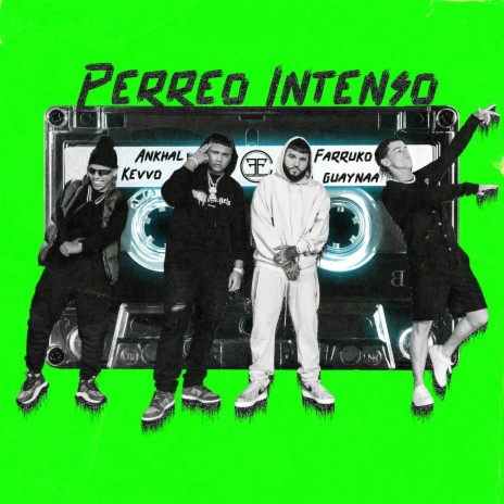 Perreo Intenso ft. Farruko, Guaynaa & Kevvo | Boomplay Music