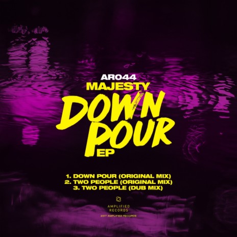Down Pour (Original Mix)