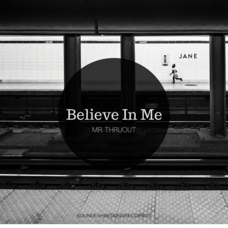 Believe In Me (Original Mix)