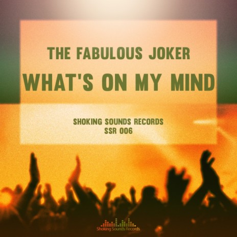 What's On My Mind (Original Mix)