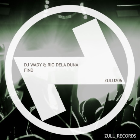 Find (Original Mix) ft. Rio Dela Duna | Boomplay Music