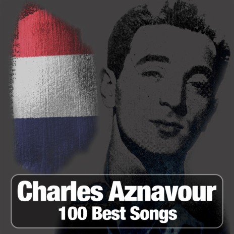 Oublie Loulou - Charles Aznavour MP3 download | Oublie Loulou - Charles  Aznavour Lyrics | Boomplay Music