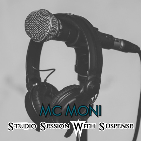 Studio Session With Suspense | Boomplay Music