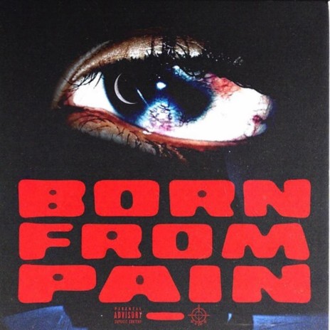 Born from Pain | Boomplay Music