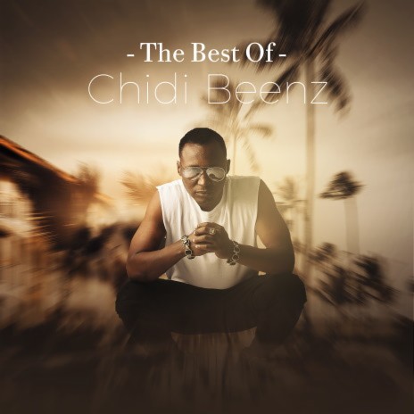 Chidi Benz | Boomplay Music