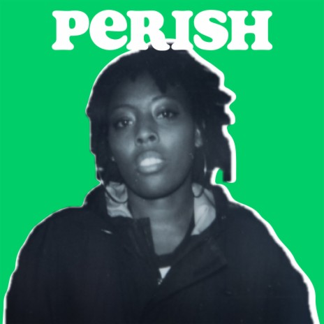 Perish (Demo) | Boomplay Music