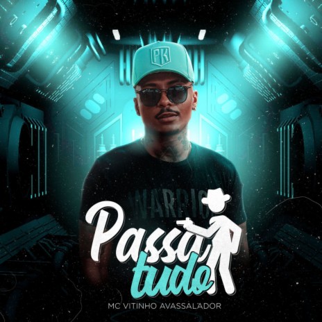 Passa Tudo | Boomplay Music