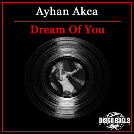 Dream Of You (Original Mix) | Boomplay Music