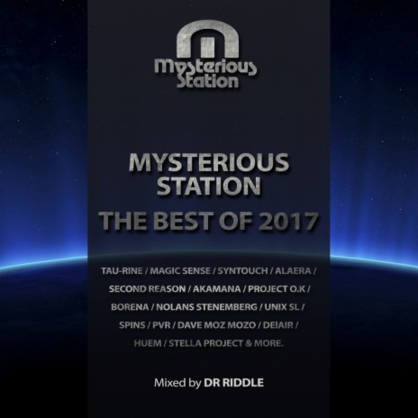 Mysterious Station. The Best Of 2017 (Continuous DJ Mix)