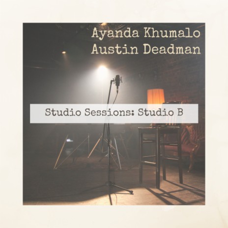 Where the Streets Have No Name (Studio Sessions) ft. Austin Deadman