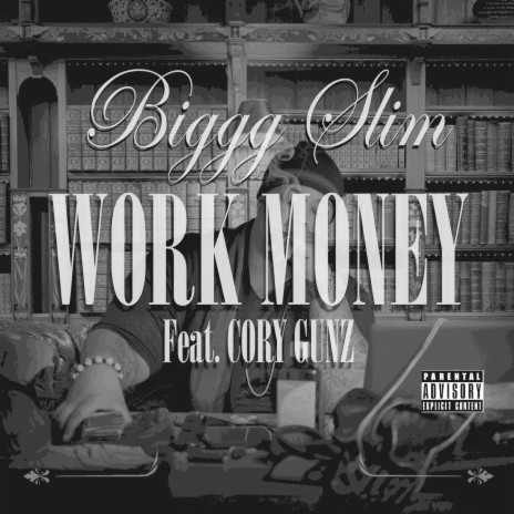 Work Money ft. Cory Gunz | Boomplay Music