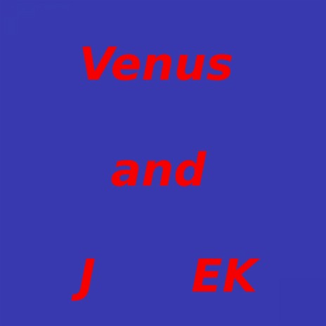 Venus And | Boomplay Music