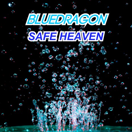 Safe Heaven | Boomplay Music