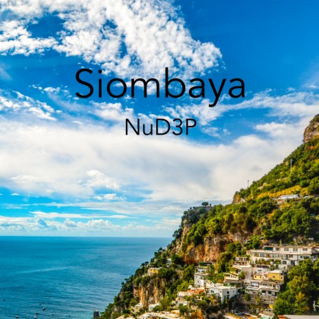 Siombaya (Original Mix) | Boomplay Music