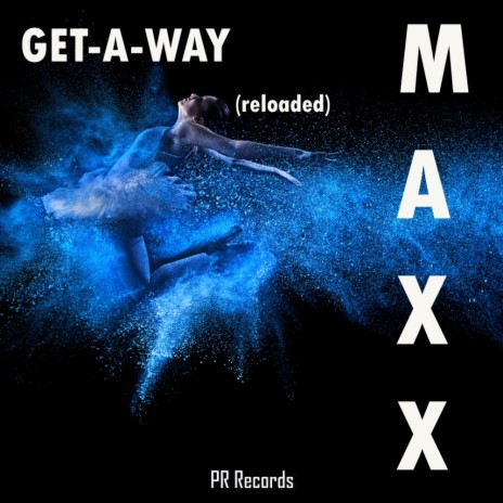 Get-A-Way (Original Mix)