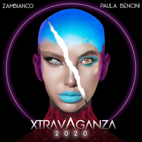 Xtravaganza 2020 ft. Paula Bencini | Boomplay Music
