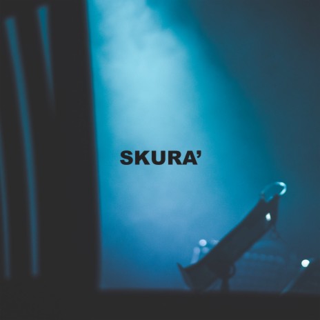 Skura' | Boomplay Music