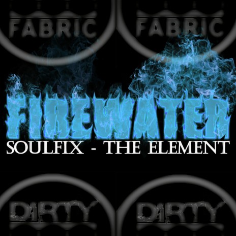 Firewater (Orignal Mix) ft. TheElement | Boomplay Music