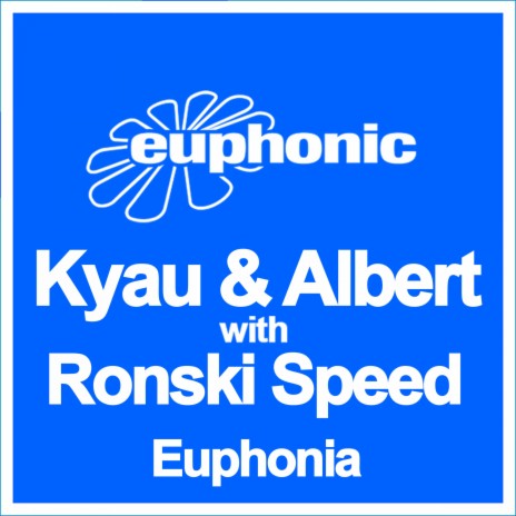 Euphonia (Original Mix) ft. Ronski Speed | Boomplay Music