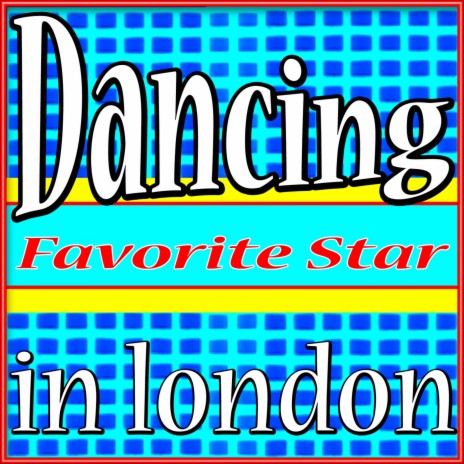 Dancing in London | Boomplay Music