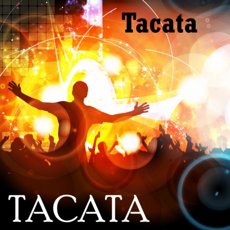 Tacata (Radio Version) | Boomplay Music