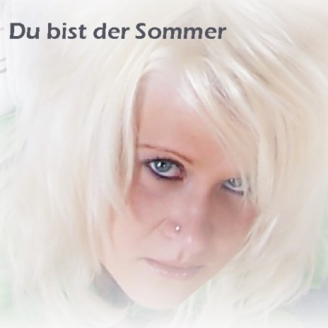 Du bist der Sommer (Radio Mix) | Boomplay Music