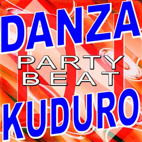 Danza Kuduro | Boomplay Music