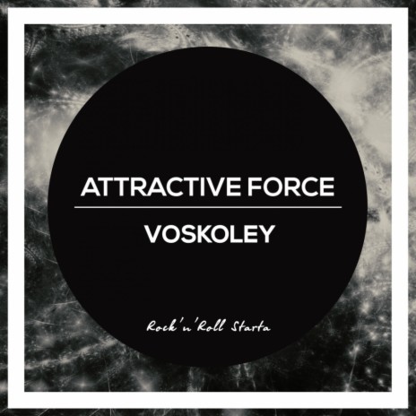 Attractive Force (Original Mix) | Boomplay Music