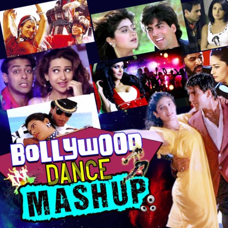 Bollywood Dance Mashup ft. Kavita Krishnamurthy, Kumar Sanu, Alka Yagnik, Udit Narayan & Rdb | Boomplay Music